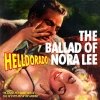 Helldorado - The Ballad Of Nora Lee (2005)