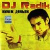 DJ Radik - Минем доньям - Minem donyam - Моя жизнь (2006)