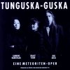 Grace Yoon - Tunguska-Guska (Eine Meteoriten-Oper) 