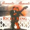 Ricky King - Romantic Moments (1997)