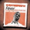 Rhymefest - Fever (2007)