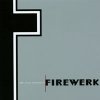 Firewerk - Amplified Fragments (2001)