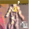 Kismet - North Atlantic Balkan Express (1999)