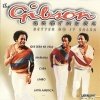 Gibson Brothers - Better Do It Salsa (1998)