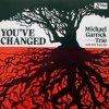 Michael Garrick Trio - You've Changed (1981)