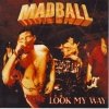 Madball - Look My Way (1998)