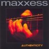 Maxxess - Authenticity (2005)