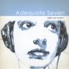 Adequate Seven - Here On Earth (2006)
