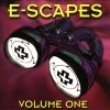 E-Scapes - Volume One 