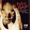 Petey Pablo - Still Writing In My Diary: 2nd Entry (2004)