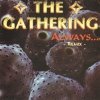 The Gathering - Always... - Remix - (1994)