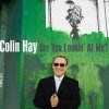 Colin Hay - Are You Lookin' At Me? (2007)