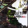 DJ Troll - Total Holocaust (2007)