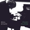 Bill Evans - Piano Player (1998)