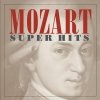 Glenn Gould, Robert Casadesus, Tafelmusik, Philippe Entremont - Mozart -- Super Hits (2000)