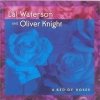 Oliver Knight - A Bed Of Roses (1999)