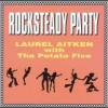 Laurel Aitken - Rocksteady Party (2001)