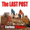 Carbon/Silicon - The Last Post (2007)