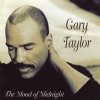 Gary Taylor - The Mood Of Midnight (1995)