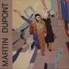 Martin Dupont - Just Because (1984)
