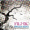 Filmic - Peacock People - Lecture's Laid By Borrowed Branch (2007)