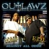 Outlawz - Against All Oddz (2006)