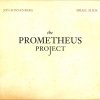 Israel Slick - The Prometheus Project (2008)