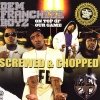 Dem Franchise Boys - On Top Of Our Game - Screwed & Chopped (2006)