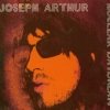 Joseph Arthur - Nuclear Daydream (2006)