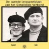 Koot & Bie - De Tweede Langspeelplaat Van Het Simplisties Verbond (1976)