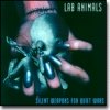 Lab Animals - Silent Weapons For Quiet Wars (1998)