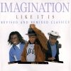 Imagination - Like It Is - Revised And Remixed Classics (1989)
