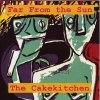 The Cakekitchen - Far From The Sun (1993)