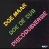 Doe Maar - Doe De Dub (1999)