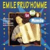 Emile Prud'Homme - La bal à Mimile (1977)