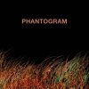 Phantogram - Phantogram