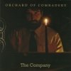 Orchard Of Comradery - The Company (2006)