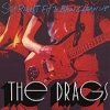 The Drags - Set Right Fit To Blow Clean Up (1999)