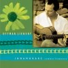 Ottmar Liebert - INNAMORARE / Summer Flamenco (1999)