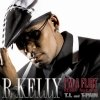 R. Kelly featuring T.I. & T-Pain - I'm A Flirt (2007)