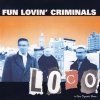 Fun Lovin' Criminals - Loco (2001)