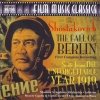 Moscow Capella & Youth Chorus - The Fall Of Berlin • Suite From The Unforgettable Year 1919 (2006)