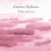 Christos Stylianou - Tales Of Love (2007)