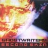 Ghostwriters - Second Skin 