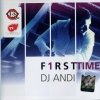 Dee Jay Andi - F1rst Time (2006)