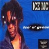 Ice MC - Ice' N' Green (1994)