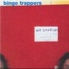 Bingo Trappers - No Smoking (2004)