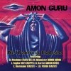 Amon Guru - Die Krautrock Explosion (2007)