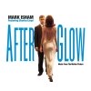 Mark Isham - Afterglow - Music From The Motion Picture (1998)