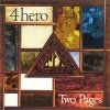 4 Hero - Two Pages (1998)